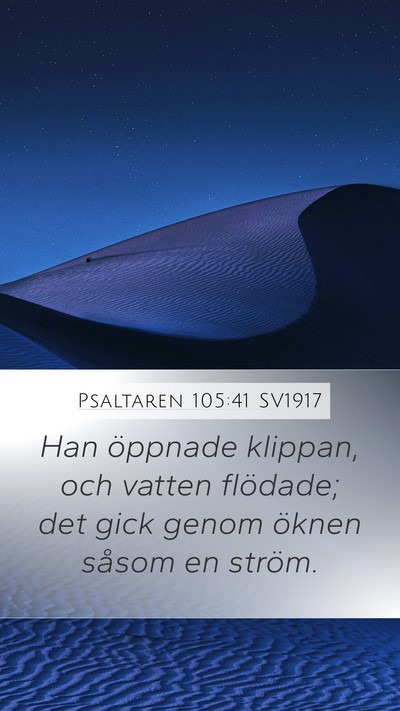 Psaltaren 105:41 SV1917 Bible Verse Image