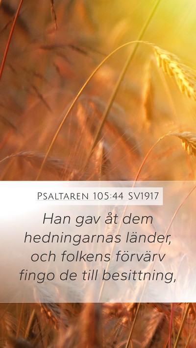 Psaltaren 105:44 SV1917 Bible Verse Image