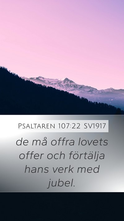 Psaltaren 107:22 SV1917 Bible Verse Image