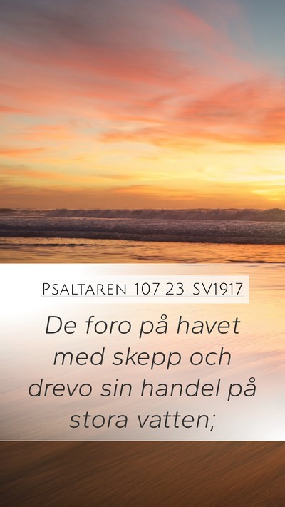 Psaltaren 107:23 SV1917 Bible Verse Image