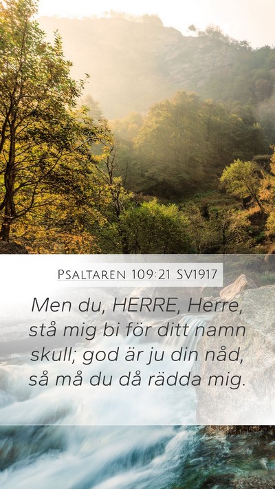 Psaltaren 109:21 SV1917 Bible Verse Image