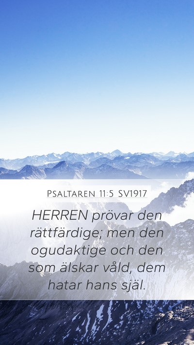 Psaltaren 11:5 SV1917 Bible Verse Image