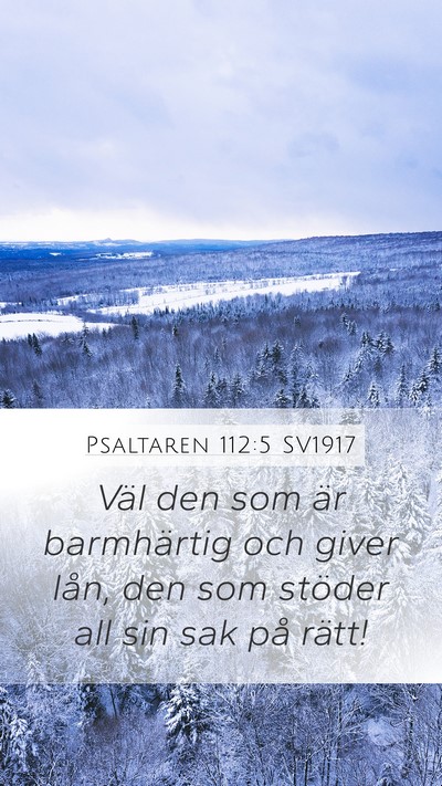 Psaltaren 112:5 SV1917 Bible Verse Image