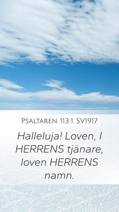 Psaltaren 113:1 SV1917 Bible Verse Image