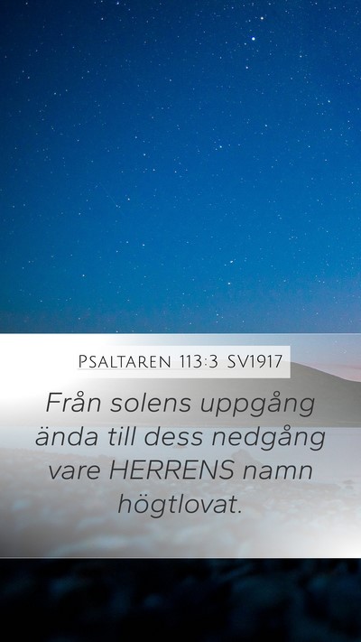 Psaltaren 113:3 SV1917 Bible Verse Image