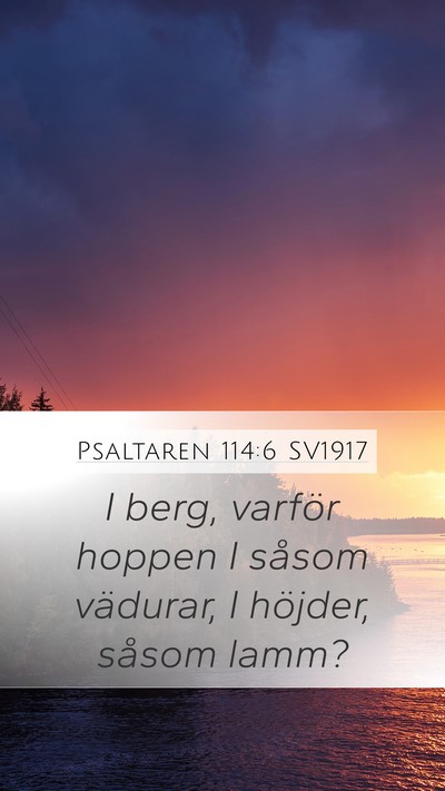 Psaltaren 114:6 SV1917 Bible Verse Image