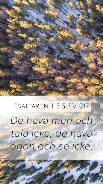 Psaltaren 115:5 SV1917 Bible Verse Image