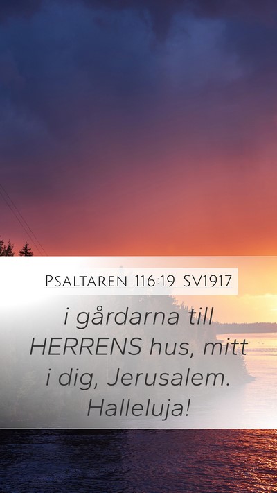 Psaltaren 116:19 SV1917 Bible Verse Image