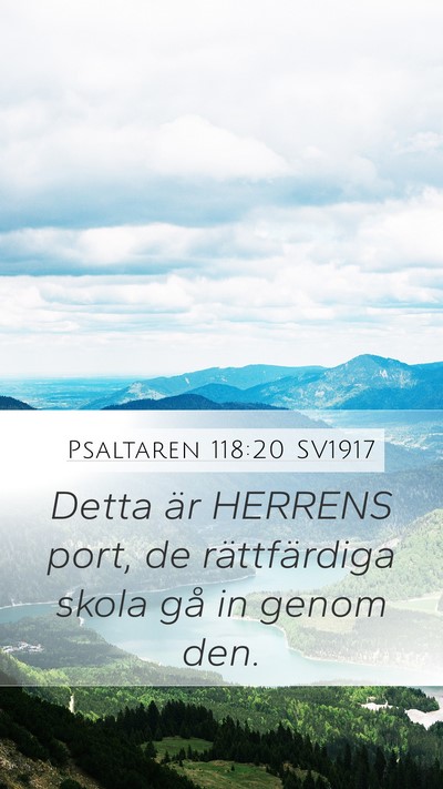 Psaltaren 118:20 SV1917 Bible Verse Image