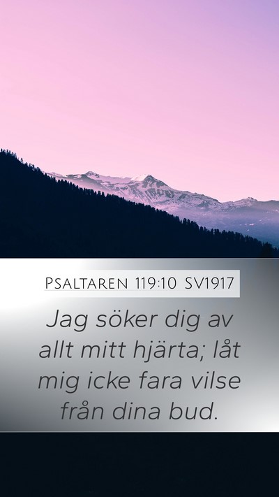 Psaltaren 119:10 SV1917 Bible Verse Image