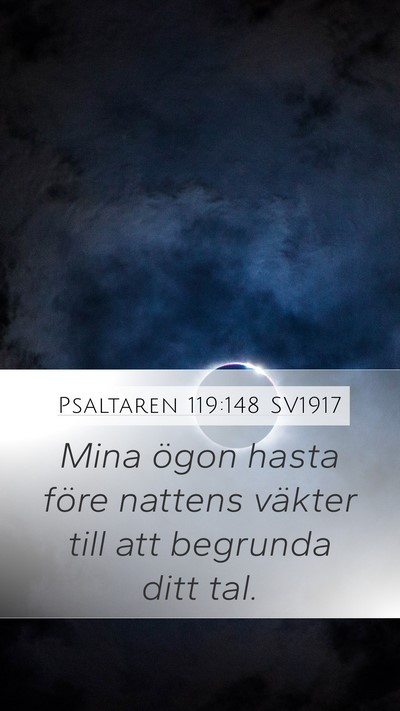 Psaltaren 119:148 SV1917 Bible Verse Image