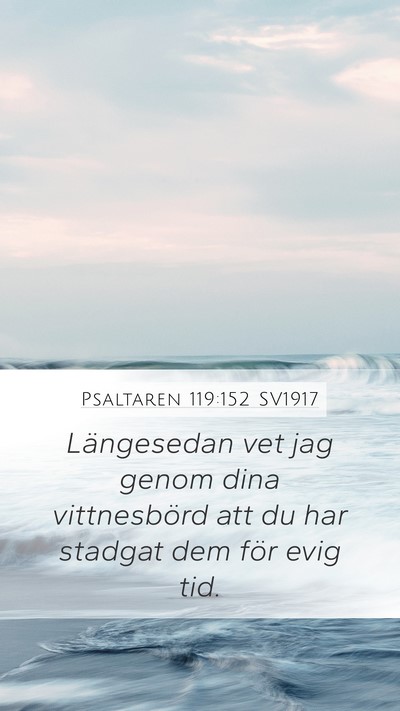 Psaltaren 119:152 SV1917 Bible Verse Image