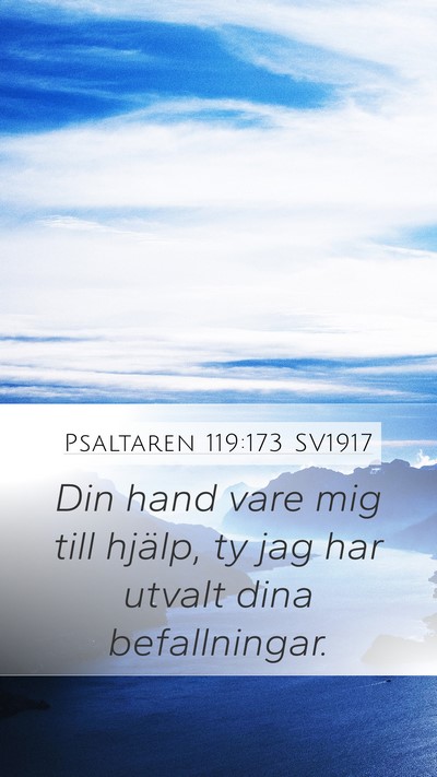 Psaltaren 119:173 SV1917 Bible Verse Image