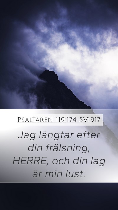 Psaltaren 119:174 SV1917 Bible Verse Image