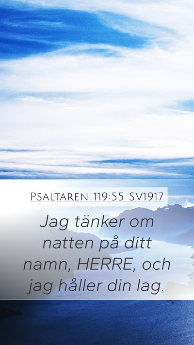 Psaltaren 119:55 SV1917 Bible Verse Image