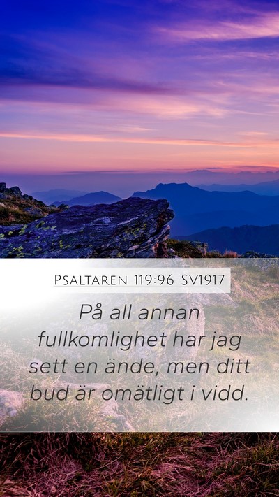 Psaltaren 119:96 SV1917 Bible Verse Image