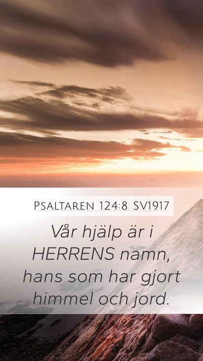 Psaltaren 124:8 SV1917 Bible Verse Image
