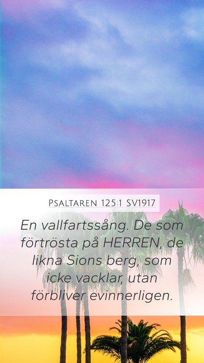 Psaltaren 125:1 SV1917 Bible Verse Image
