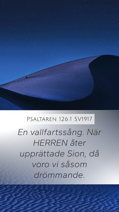 Psaltaren 126:1 SV1917 Bible Verse Image