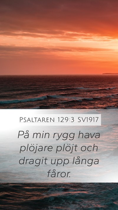 Psaltaren 129:3 SV1917 Bible Verse Image
