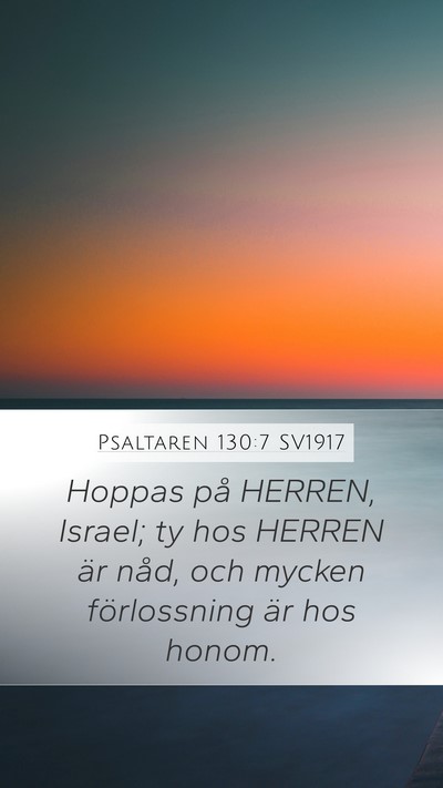 Psaltaren 130:7 SV1917 Bible Verse Image