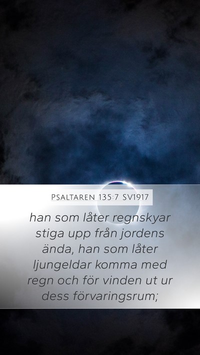 Psaltaren 135:7 SV1917 Bible Verse Image