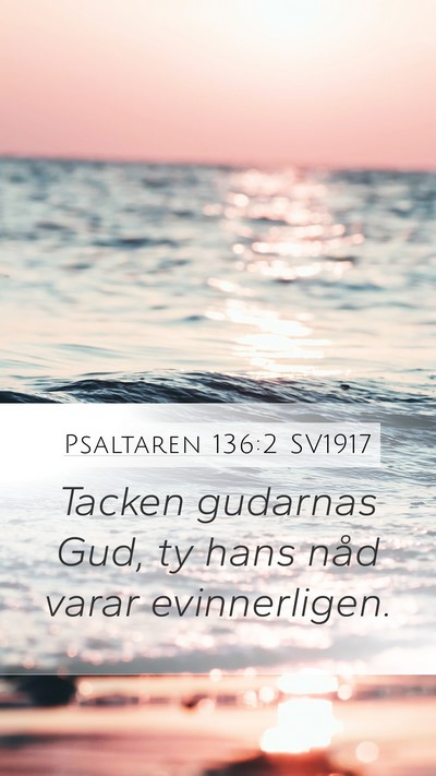 Psaltaren 136:2 SV1917 Bible Verse Image