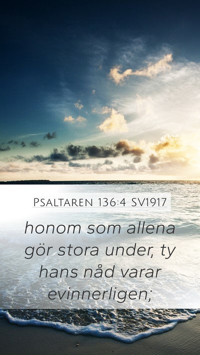 Psaltaren 136:4 SV1917 Bible Verse Image