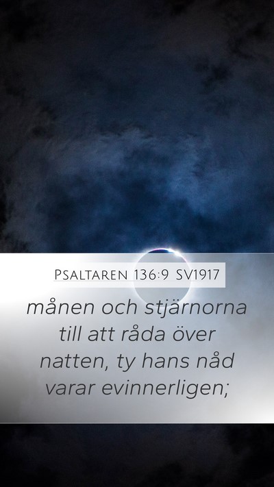 Psaltaren 136:9 SV1917 Mobile Phone Wallpaper - månen och stjärnorna till att råda över - Mobile Bible Verse Wallpaper
