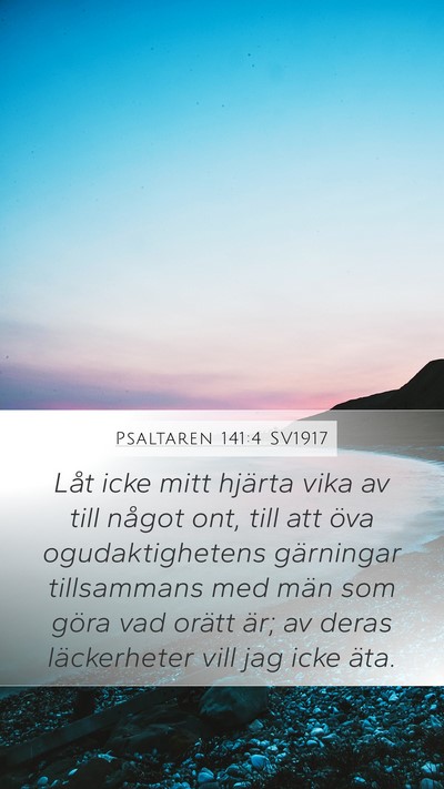 Psaltaren 141:4 SV1917 Bible Verse Image