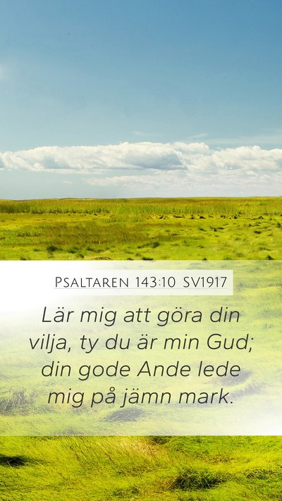 Psaltaren 143:10 SV1917 Bible Verse Image