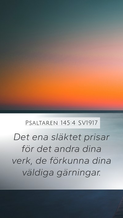 Psaltaren 145:4 SV1917 Bible Verse Image