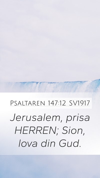 Psaltaren 147:12 SV1917 Bible Verse Image