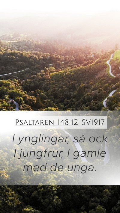 Psaltaren 148:12 SV1917 Bible Verse Image