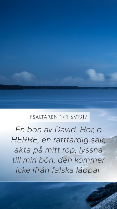Psaltaren 17:1 SV1917 Bible Verse Image