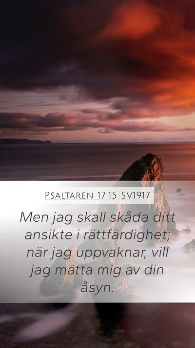 Psaltaren 17:15 SV1917 Bible Verse Image