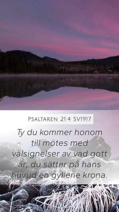 Psaltaren 21:4 SV1917 Bible Verse Image