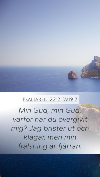 Psaltaren 22:2 SV1917 Bible Verse Image