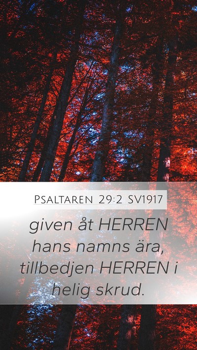 Psaltaren 29:2 SV1917 Bible Verse Image