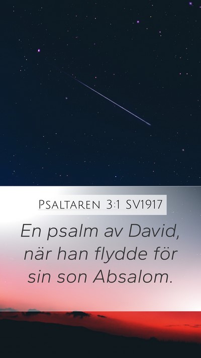 Psaltaren 3:1 SV1917 Bible Verse Image