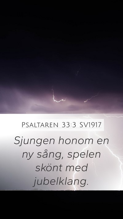 Psaltaren 33:3 SV1917 Bible Verse Image