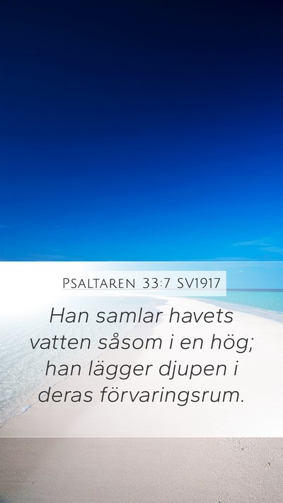 Psaltaren 33:7 SV1917 Bible Verse Image