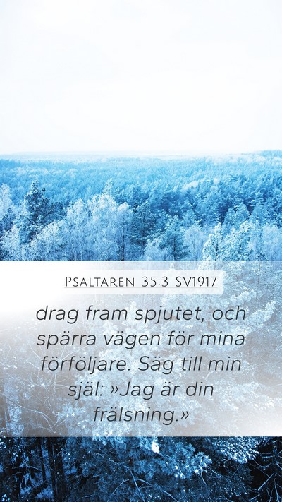 Psaltaren 35:3 SV1917 Bible Verse Image