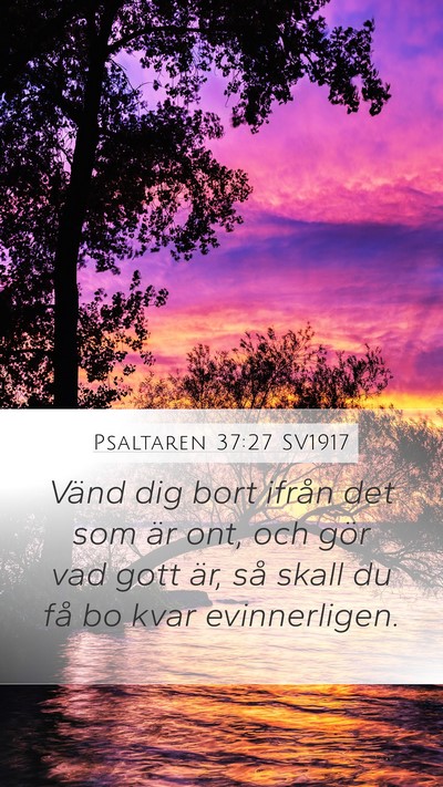 Psaltaren 37:27 SV1917 Bible Verse Image