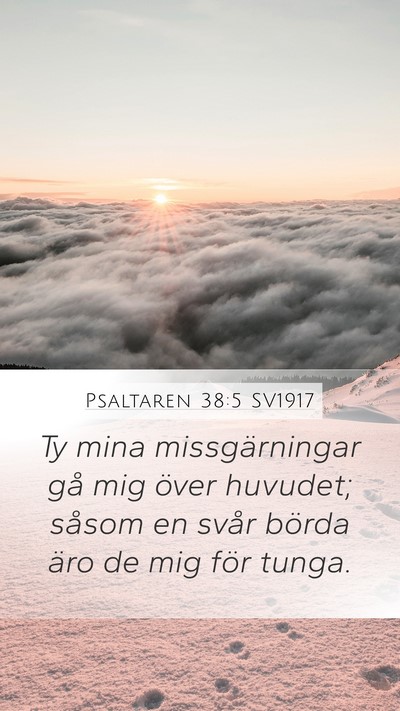 Psaltaren 38:5 SV1917 Bible Verse Image