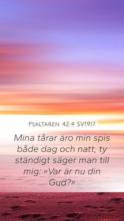 Psaltaren 42:4 SV1917 Bible Verse Image