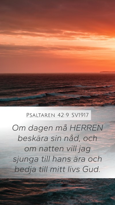 Psaltaren 42:9 SV1917 Bible Verse Image