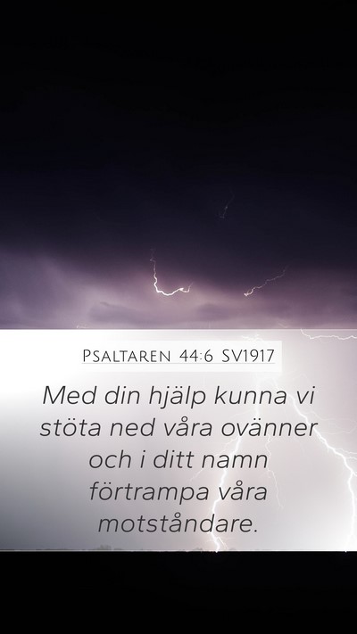 Psaltaren 44:6 SV1917 Bible Verse Image