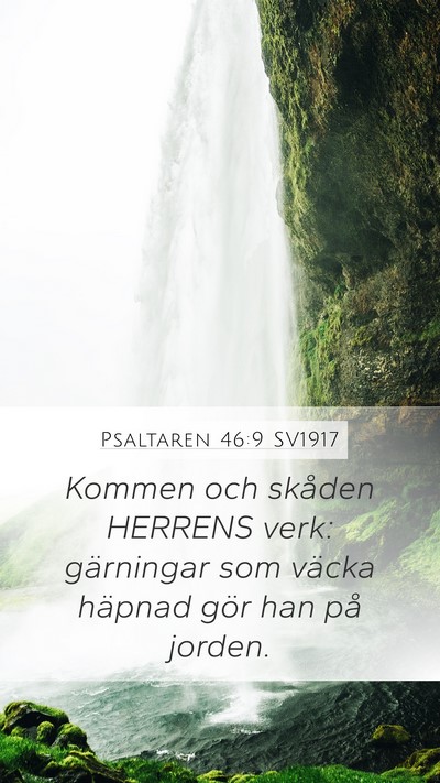 Psaltaren 46:9 SV1917 Bible Verse Image