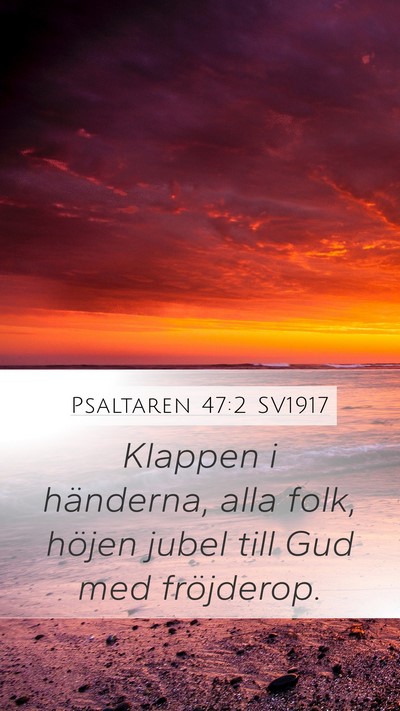 Psaltaren 47:2 SV1917 Bible Verse Image
